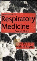 INTRODUCTION TO RESPIRATORY MEDICINE  SECOND EDITION（1990 PDF版）