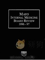 MAYO INTERNAL MEDICINE BOARD REVIEW  1996-97（1996 PDF版）