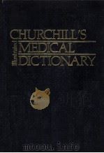 CHURCHILL'S MEDICAL DICTIONARY   1989  PDF电子版封面  9780443086915  R. Koenisberger 