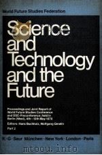 SCIENCE AND TECHNOLOGY AND THE FUTURE（1979 PDF版）