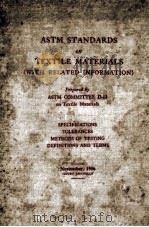 ASTM STANDARDS ON TEXTILE MATERIALS  WITH RELATED INFORMATION（1956 PDF版）