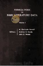 FORMULA INDEX TO NMR LITERATURE DATA  VOLUME I REFERENCES PRIOR TO 1961（1965 PDF版）