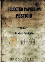 SELECTED PAPERS ON PESTICID  SECTION I   1979  PDF电子版封面     