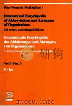 International Encyclopedia of Abbreviations and Acronyms of organizations vol3/band 3   1992  PDF电子版封面  3598221606   