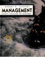 Management concepts·applications·skill development   1997  PDF电子版封面  0538851260  Robert N. Lussier ph.d 