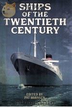 Ships of the twentieth century   1977  PDF电子版封面  0450034623  Hornsey;Patricia E. 