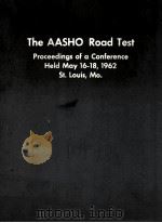 The AASHO road test   1962  PDF电子版封面     