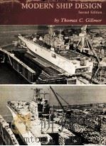 MODERN SHIP DESIGN  SECIND EDITION   1975  PDF电子版封面  0870213881  THOMAS C.GILLMER 