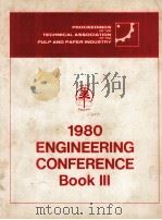 1980 ENGINEERING CONFERENCE BOOK III   1980  PDF电子版封面    MAX W.BROWER 