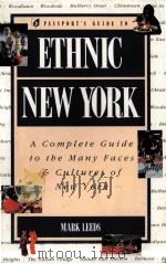 Passport's guide to ethnic New York a complete guide to the many faces & cultures of New York（1991 PDF版）