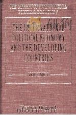 The international political economy and the developing countries volume Ⅰ   1995  PDF电子版封面  1852786442   