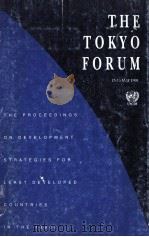 The Tokyo Forum the proceedings on development strategies for least developed countries in the 1990s（ PDF版）