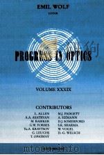 PROGRESS IN OPTICS  VOLUME 39   1999  PDF电子版封面  0444501045  E.WOLF 