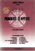 Progress in optics Vol. XXXIV   1995  PDF电子版封面  0444821406  Wolf;Emil. 