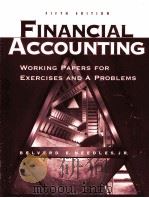 Financial accounting working papers for exercises and a problems fifth edition（1995 PDF版）