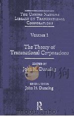 united nations library on transnational corporations volumen 1 The Theory of transnational corporati（1993 PDF版）