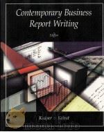 Contemporary business report writing second edition   1999  PDF电子版封面  0538887591  Shirley Kuiper and Gary F.kohu 
