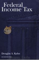 Federal income tax a student's guide to the Internal Revenue Code   1990  PDF电子版封面  0882777882  Douglas A Kahn 