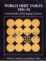 World debt tables 1991-92 external debt of developing countries; volume 1 analysis and summary table   1991  PDF电子版封面  082131971X   