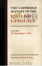 THE CAMBRIDGE HISTORY OF THE ENGLISH LANGUAGE  VOLUME I（1992 PDF版）