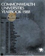 COMMONWEALTH UNIVERSITIES YEARBOOK 1988  VOLUME 3   1988  PDF电子版封面  0851431135   