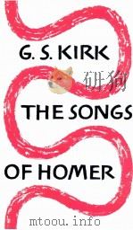 THE SONGS OF HOMER   1962  PDF电子版封面  0521619181  G.S.KIRK 