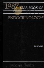 The Year book of endocrinology 1987.   1987  PDF电子版封面  0815177291   