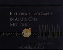 Electrocardiography in acute care medicine（1995 PDF版）