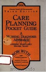 CARE PLANNING POCKET GUIDE THIRD EDITION A NURSING DIAGNOSIS APPROACH（1990 PDF版）