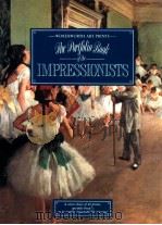 THE PORTFOLIO BOOK OF THE IMPRESSIONISTS   1995  PDF电子版封面  1853268615   