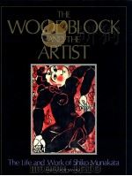 THE WOODBLOCK AND THE ARTIST  THE LIFE AND WORK OF SHIKO MUNAKATA（1991 PDF版）