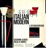 ITALIAN MODERN  A DESIGN HERITAGE   1989  PDF电子版封面  0847810348   