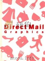 Direct Mail Graphics   1994  PDF电子版封面  9784938586607;4938586606   