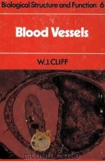 BIOLOGICAL STRUCTURE AND FUNCTION 6  BLOOD VESSELS（1976 PDF版）