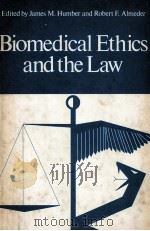 Biomedical ethics and the law（1976 PDF版）