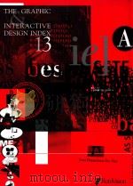 THE GRAPHIC & INTERACTIVE DESIGN INDEX 13   1999  PDF电子版封面  2880463866  VICENTE GIL 