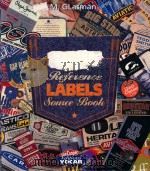 JEANS REFERENCE LABELS SOURCE BOOK   1998  PDF电子版封面  2906792101  JEAN-MICHEL GLASMAN 