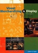 VISUAL MERCHANDISING & DISPLAY THIRD EDITION   1995  PDF电子版封面  1563670437  MARTIN M.PEGLER 