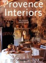 PROVENCE INTERIORS INTERIEURS DE PROVENCE   1996  PDF电子版封面  3822881767   