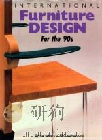 International Furniture Design for the '90s   1991  PDF电子版封面  9780866361361;0866361367   
