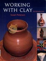 WORKING WITH CLAY   1998  PDF电子版封面  1856691373   