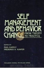 SELF-MANAGEMENT AND BEHAVIOR CHANGE FROM THEORY TO PRACTICE（1982 PDF版）
