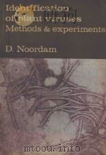 IDENTIFICATION OF PLANT VIRUSES METHODS VIRUSES METHODS & EXPERIMENTS（1973 PDF版）