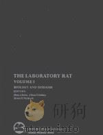 THE LABORATORY RAT  VOLUME I BIOLOGY AND DISEASES（1979 PDF版）