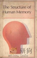 The structure of human memory   1976  PDF电子版封面  0716707055   