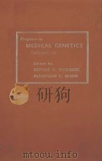 PROGRESS IN MEDICAL GENETICS  VOLUME III（1964 PDF版）