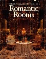THE HOUSE & GARDEN BOOK OF ROMANTIC ROOMS   1985  PDF电子版封面  0004119835   