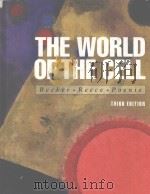 THE WORLD OF THE CELL  THIRD EDITION   1996  PDF电子版封面  0805308806  WAYNE M.BECKER  JANE B.REECE 