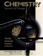 CHEMISTRY:SCIENCE OF CHANGE  SECOND EDITION   1994  PDF电子版封面  0030968011   