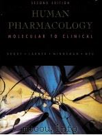 HUMAN PHARMACOLOGY:MOLECULAR TO CLINICAL  SECOND EDITION   1994  PDF电子版封面  0801679281   